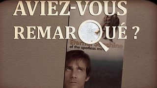 image de Aviez-vous remarqué ? Eternal Sunshine of the Spotless Mind