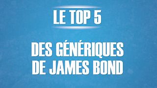 image de Le Top 5 des génériques de James Bond