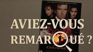 image de Aviez-vous remarqué ? Goldeneye