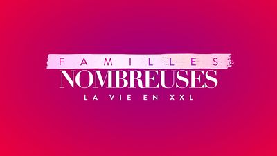 image de la news Familles nombreuses : “On ne sera pas là”, départ surprise ! Une famille emblématique quitte l'émission