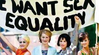 "We Want Sex Equality" en avant-première