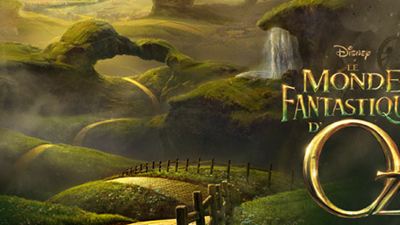 "Le Monde fantastique d’Oz" de Sam Raimi : la bande-annonce! [VIDEO]