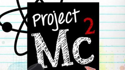 Project Mc², une série girl power !