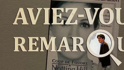 image de la news Aviez-vous remarqué ? Les petits détails cachés de Coup de foudre à Notting Hill