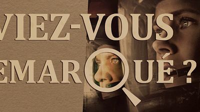 image de la news Aviez-vous remarqué ? Les petits détails cachés de Premier Contact
