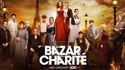 image de la news Le Bazar de la charité : on a vu les premiers épisodes de la série historique événement de TF1
