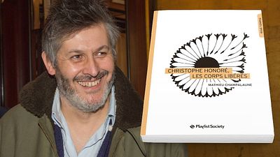 image de la news Christophe Honoré : un livre pour plonger dans l'univers du réalisateur des Chansons d'amour et Chambre 212