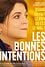 Les Bonnes intentions
