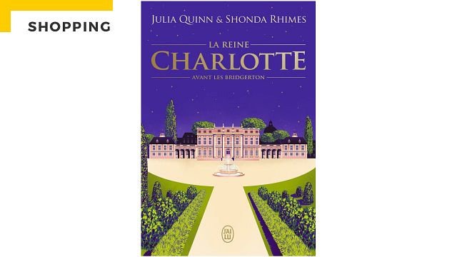 image de la news La Reine Charlotte sur Netflix : lisez le roman inspiré de la série !