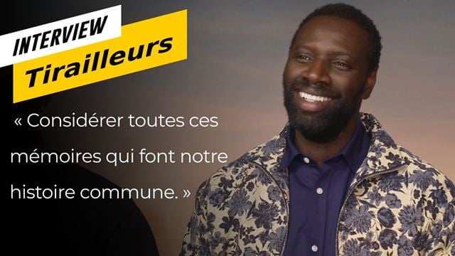 "Toutes les mémoires font notre histoire commune" : Omar Sy à propos de Tirailleurs