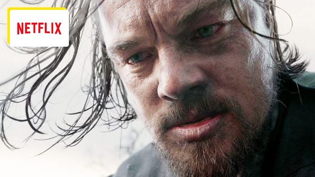 Dernière chance sur Netflix : Leonardo DiCaprio s'est donné corps et âme pour ce film noté 4,2 sur 5 et ça a payé !