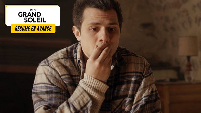 image de la news Un Si Grand Soleil en avance : résumé de l’épisode du lundi 18 mars 2024 [SPOILERS]