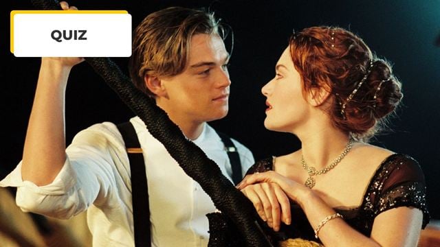 Quiz Cinéma : seuls les vrais fans de Titanic auront 9/9 !