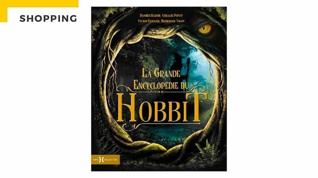 Idée cadeau de Noël : la grande encyclopédie du Hobbit, à offrir aux fans de Tolkien !