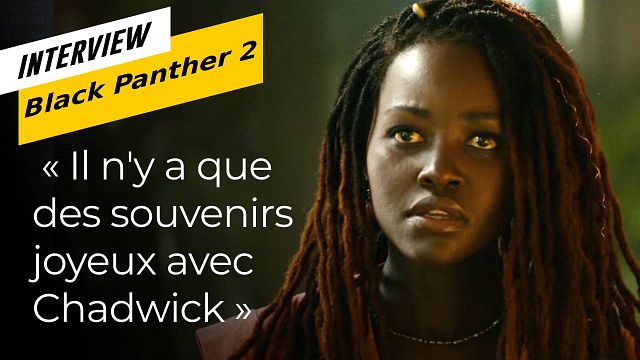 image de la news Black Panther : "Il n'y a que des souvenirs joyeux avec Chadwick Boseman" confie Lupita Nyong'o