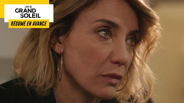 image de la news Un Si Grand Soleil en avance : résumé de l’épisode du mardi 18 avril 2023 [SPOILERS]