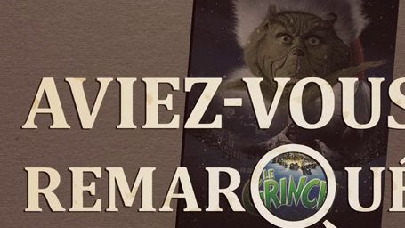image de la news Aviez-vous remarqué ? Les petits détails cachés du Grinch