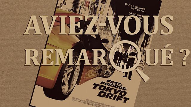 image de la news Aviez-vous remarqué ? Les petits détails cachés de Fast & Furious : Tokyo Drift