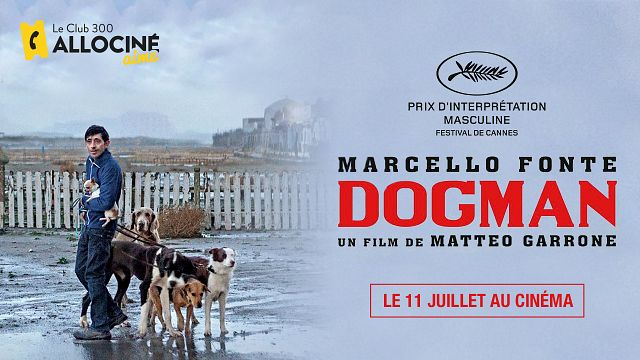 image de la news "Dogman", le nouveau film de Matteo Garrone remporte le label Club 300 Approved