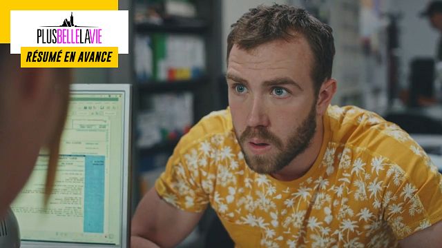 image de la news Plus belle la vie en avance : résumé de l'épisode du mardi 2 août 2022 [SPOILERS]