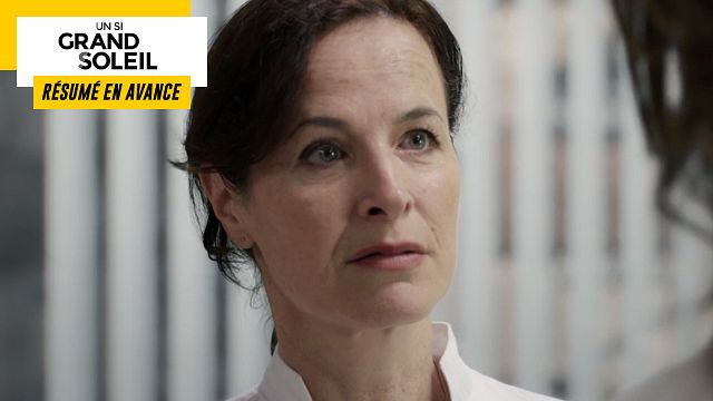 image de la news Un Si Grand Soleil en avance : résumé de l’épisode du mardi 4 octobre 2022 [SPOILERS]