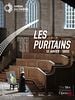 poster de Les Puritains (Metropolitan Opera)