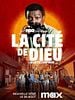 poster de La Cité de Dieu : La lutte continue