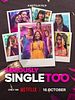 poster de Seriously Single Too