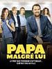 poster de Papa malgré lui