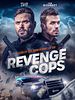 poster de Revenge Cops