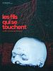 poster de Les Fils qui se touchent
