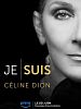 poster de Je suis : Céline Dion