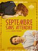 poster de Septembre sans attendre