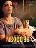 poster de Mexico 86