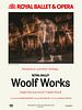 poster de   Woolf Works (The Royal Ballet)