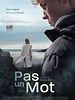 poster de Pas un mot
