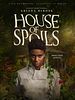 poster de House of Spoils
