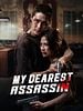 poster de My Dearest Assassin