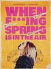 poster de When Fucking Spring Is In The Air