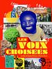 poster de Les Voix croisées