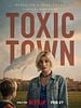 poster de Toxic Town