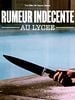 poster de Rumeur indécente au lycée