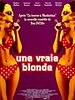 poster de Une Vraie blonde