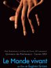 poster de Le Monde vivant