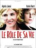 poster de Le Rôle de sa vie