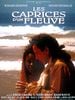 poster de Les Caprices d'un fleuve