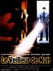poster de Le Veilleur de nuit