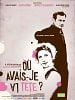 poster de Où avais-je la tête ?
