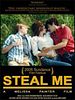 poster de Steal Me