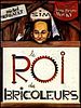 poster de Le Roi des bricoleurs